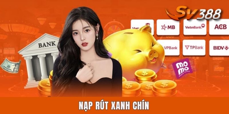 Nạp rút xanh chín